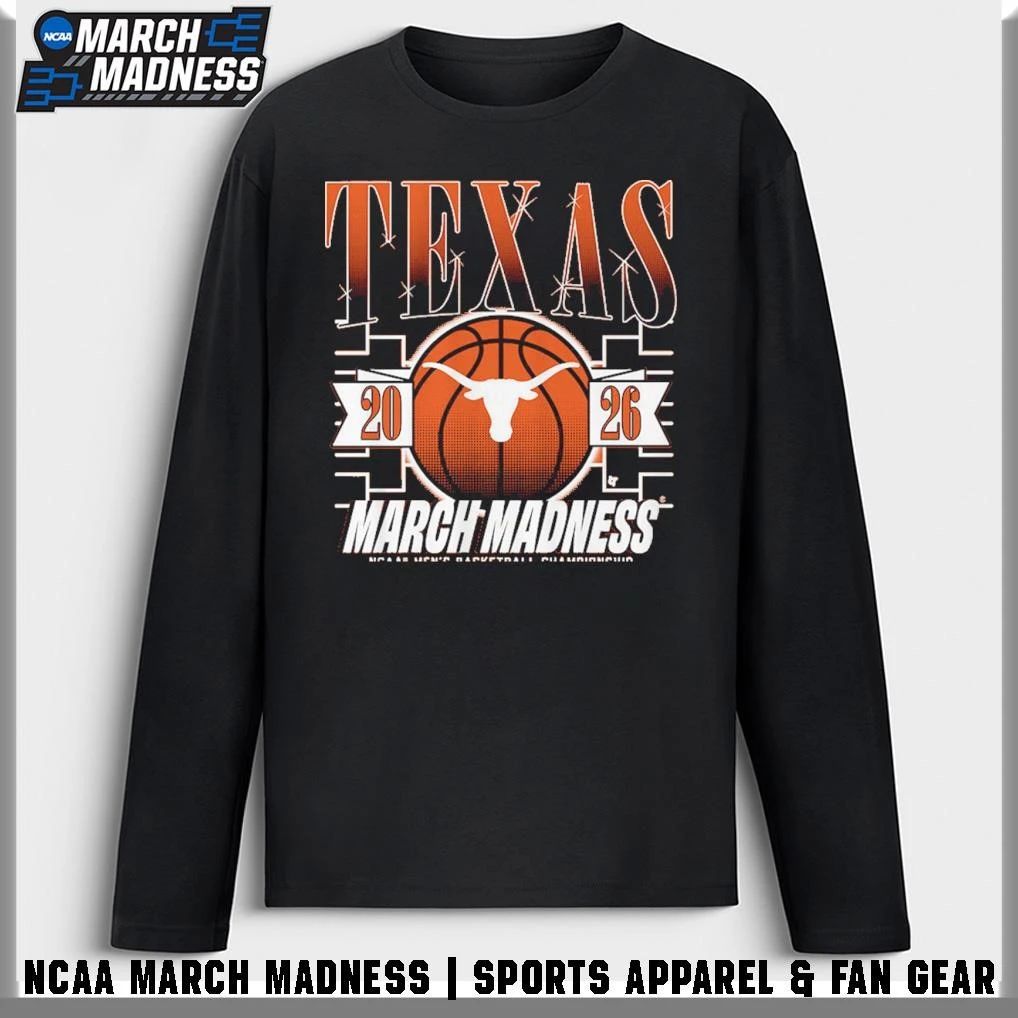 Texas Longhorns Men’s Basketball 2026 NCAA Division I Championship March Madness Bound T-Shirt