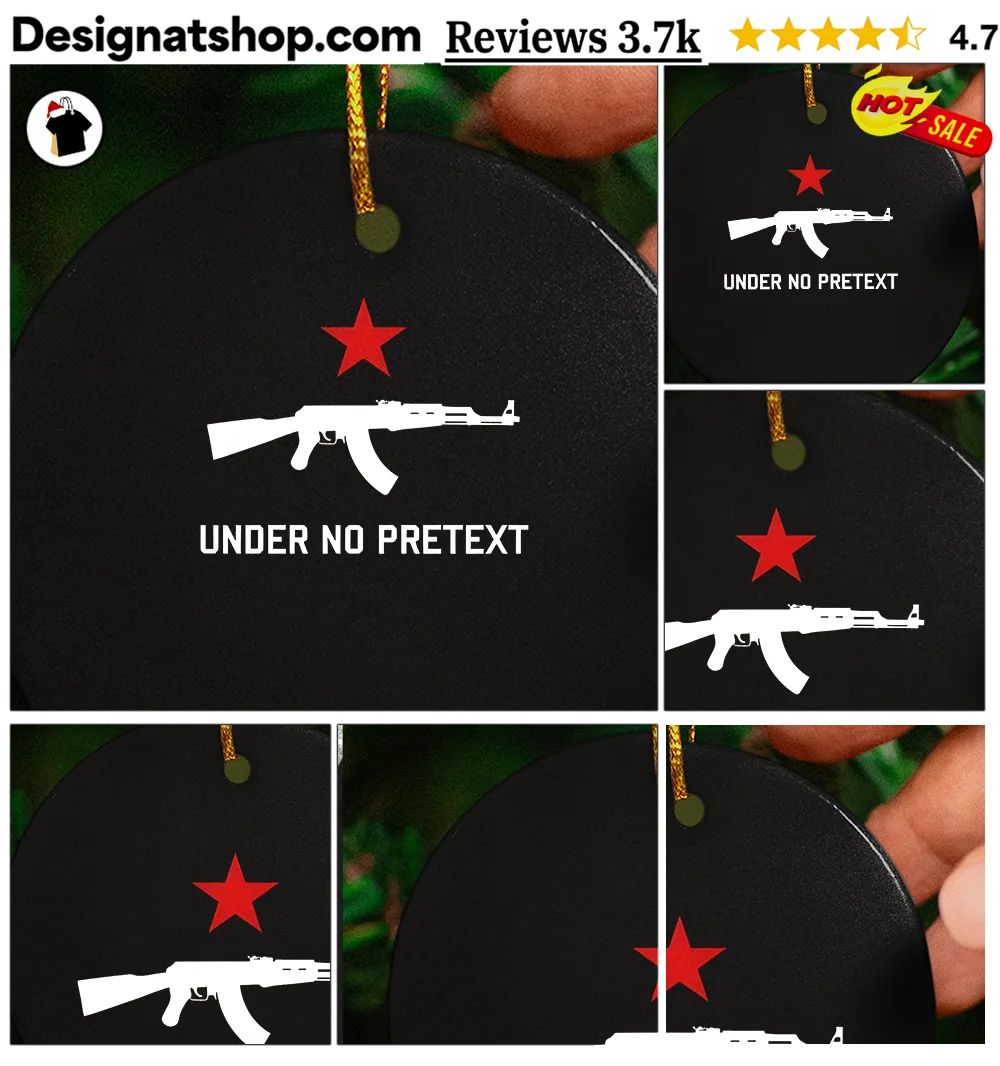 Ak rifle firearm red star Under No Pretext shirt