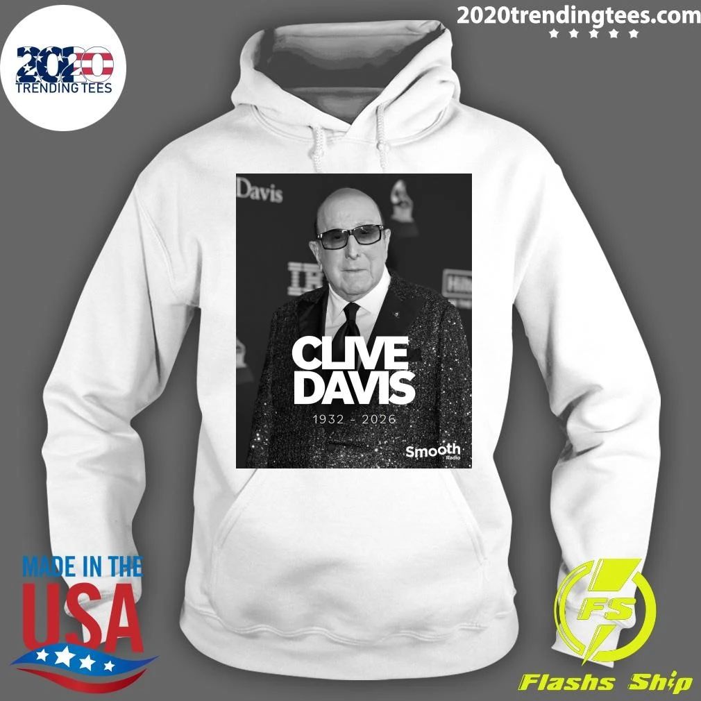 Music Mogul Clive Davis Has Died, Aged 94, 1932-2026 Shirt