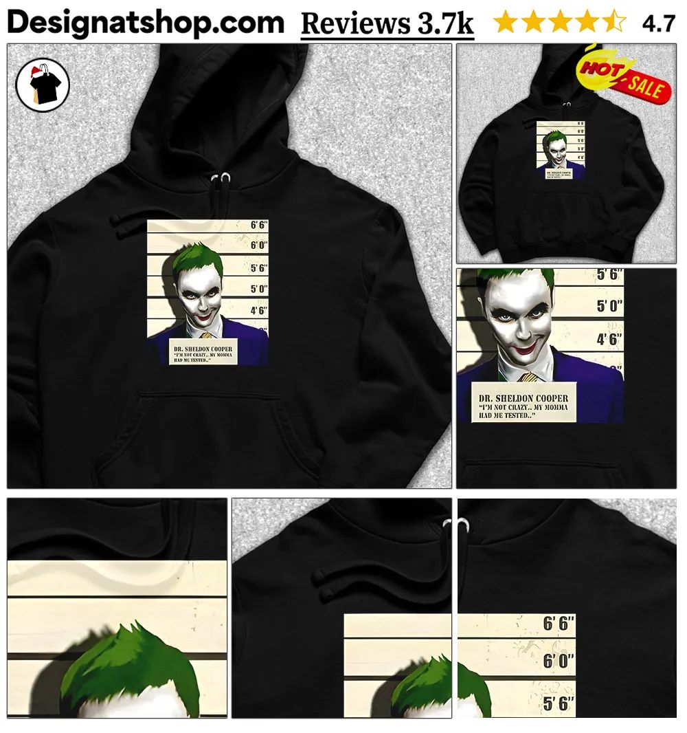 Dr Sheldon Cooper Joker Mugshot Shirt