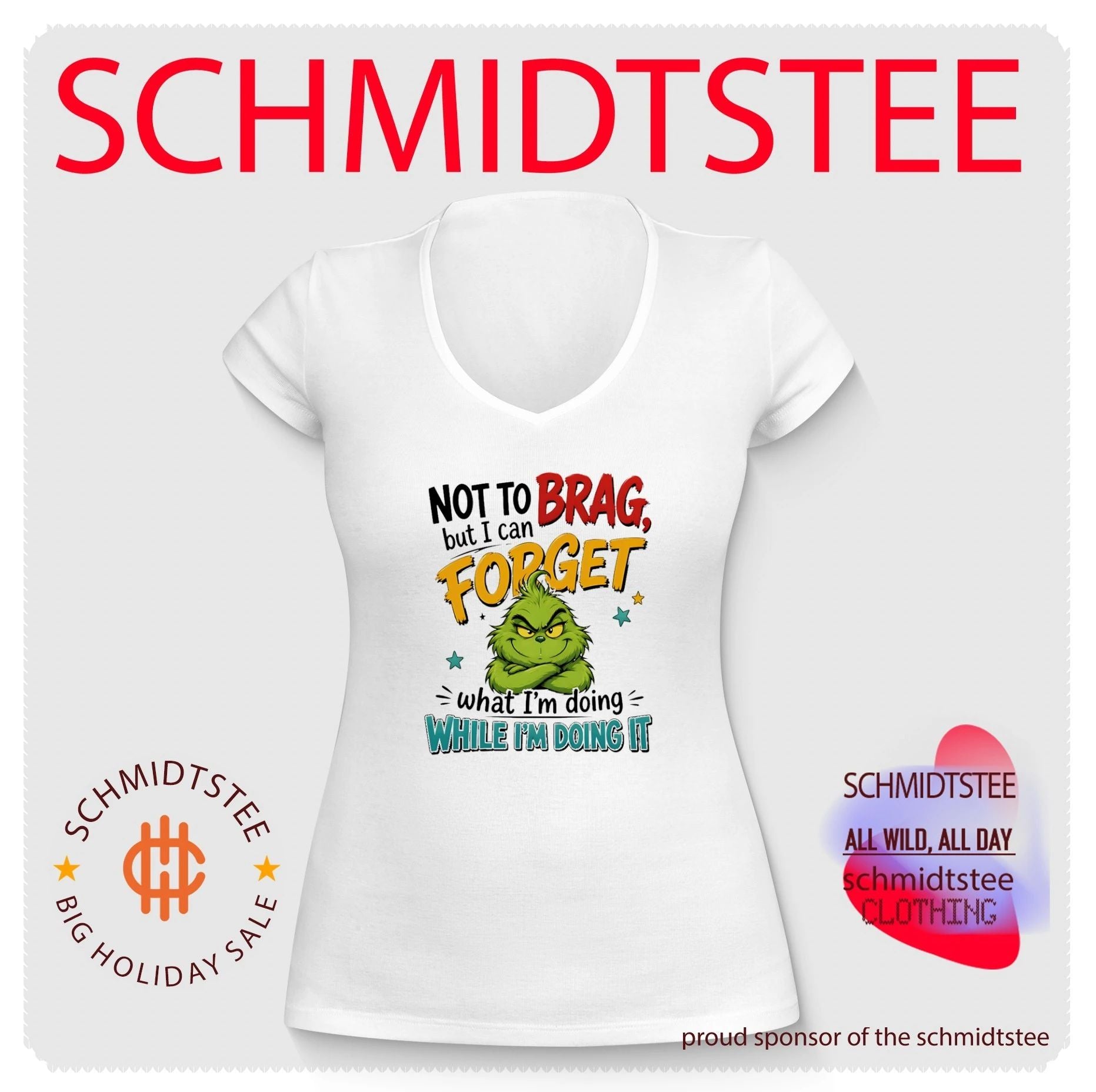 The Grinch Not to Brag but I Can Forget What I Am Doing shirt
