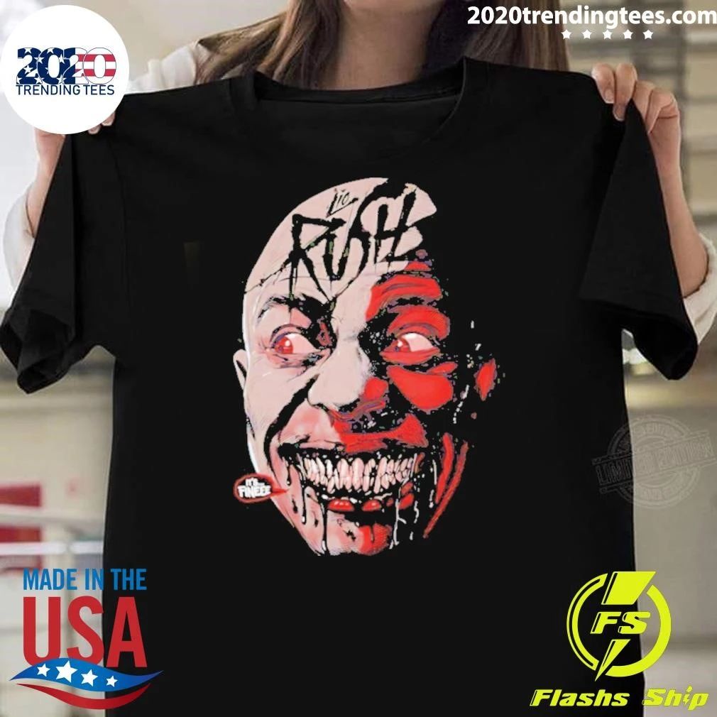 Lio Rush It’s Fineee Shirt