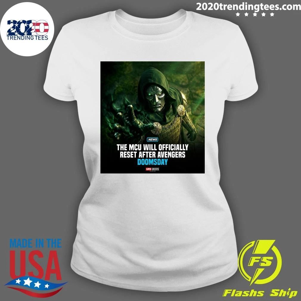 The Mcu Will Officially Reset After Avengers Doomsday Super Universe Shirt