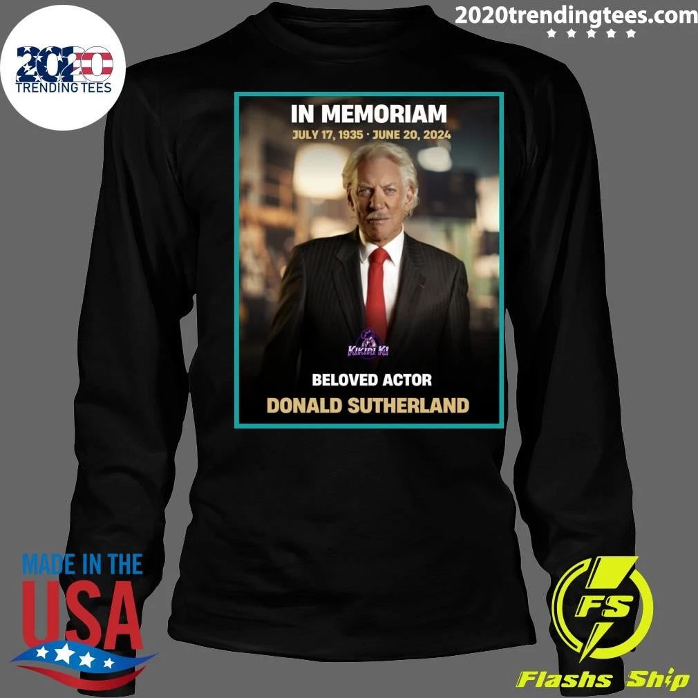 In Memory of Donald Sutherland 1935–2024 Shirt