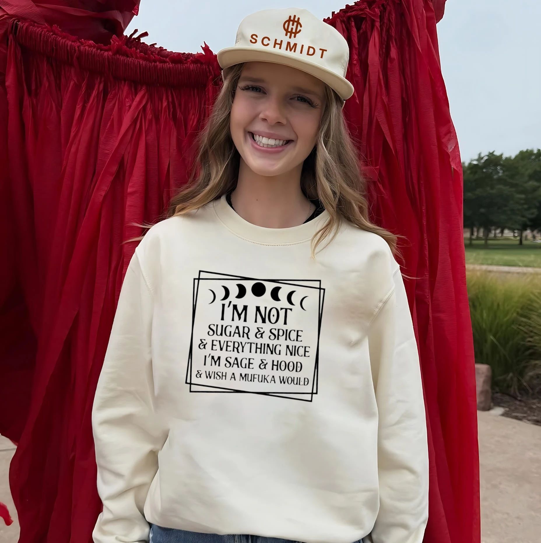 I’m Not Sugar and Spice I’m Sage and Hood and Wish a Mufuka Would shirt