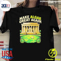 Make Algae Great Again Funny Political Satire Shirt