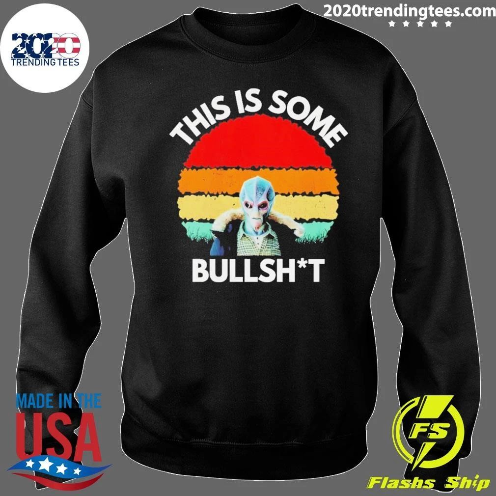 Resident Alien Harry Vanderspeigle This Is Some Bullshit Shirt