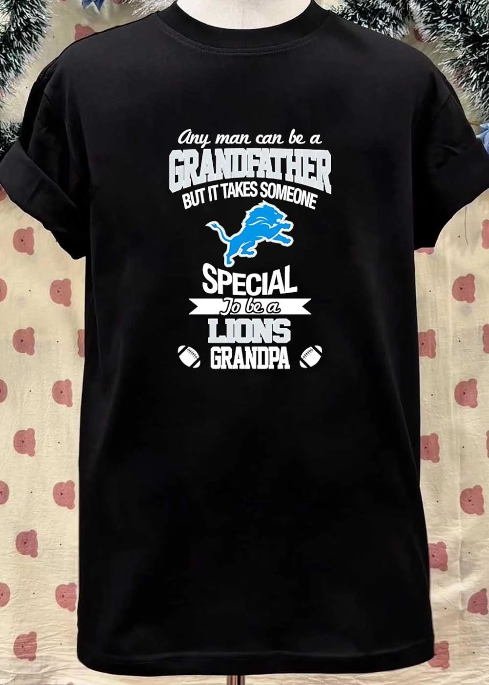 Any Man Can Be A Grandfather But It Takes Someone Special To Be A Detroit Lions Grandpa shirt