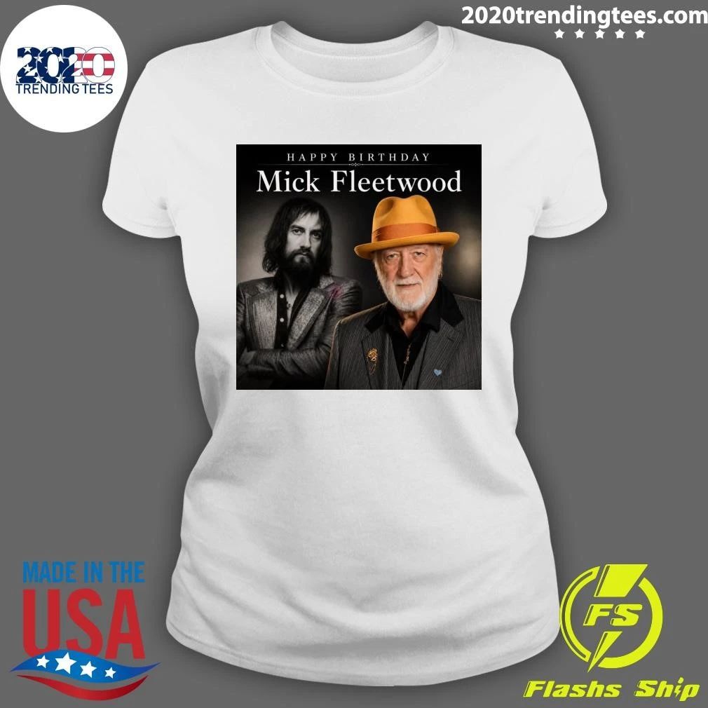 Happy Birthday Mick Fleetwood Shirt