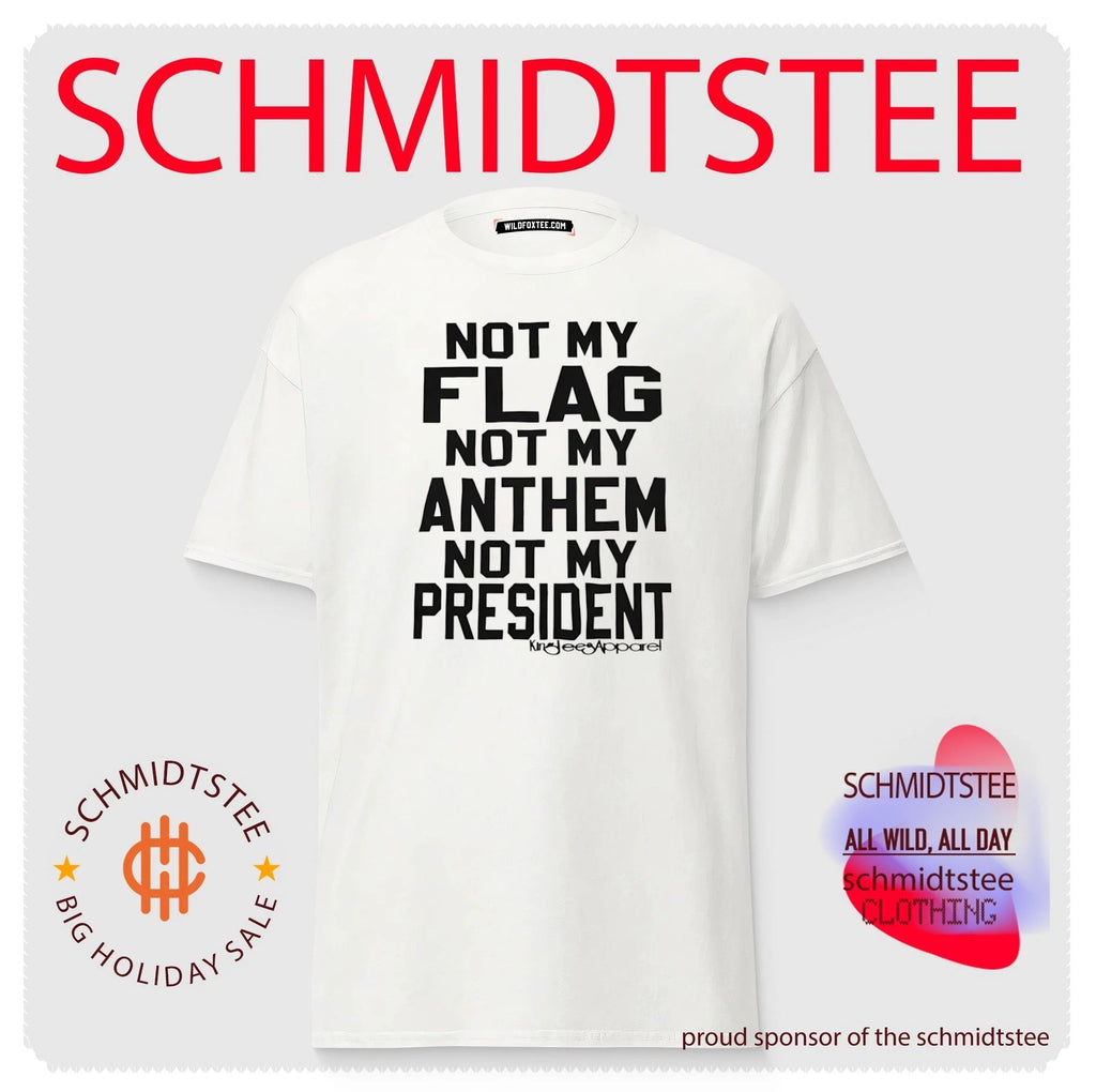 Not My Flag Not My Anthem Not My President shirt