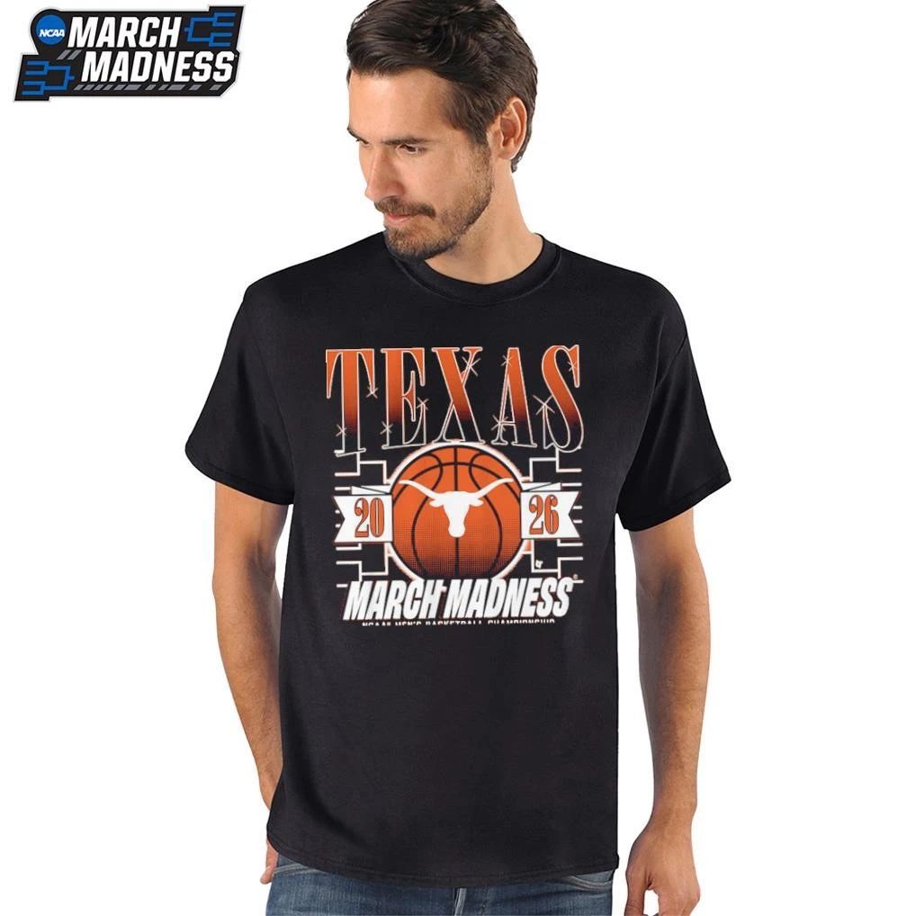 Texas Longhorns Men’s Basketball 2026 NCAA Division I Championship March Madness Bound T-Shirt