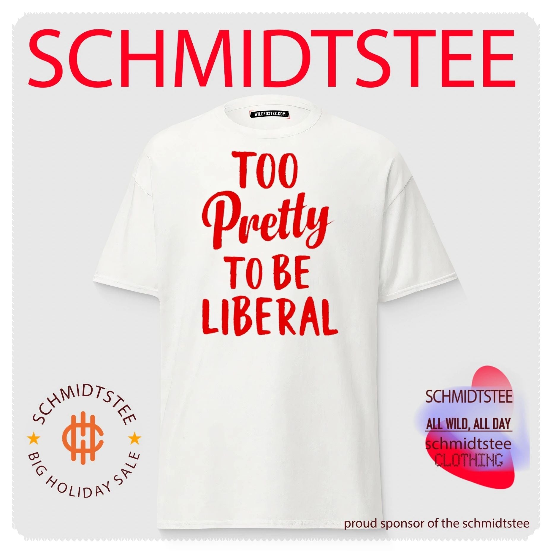 Too Pretty to Be Liberal conservative republican shirt