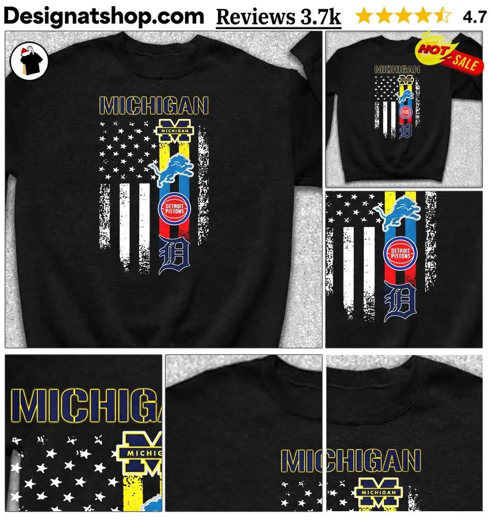 Michigan Wolverines Lions Pistons Tigers sports teams flag shirt