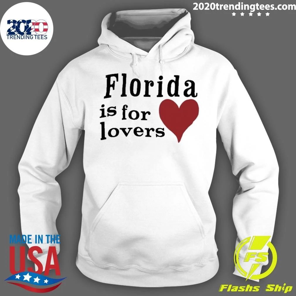 Florida Is For Lovers Shirt