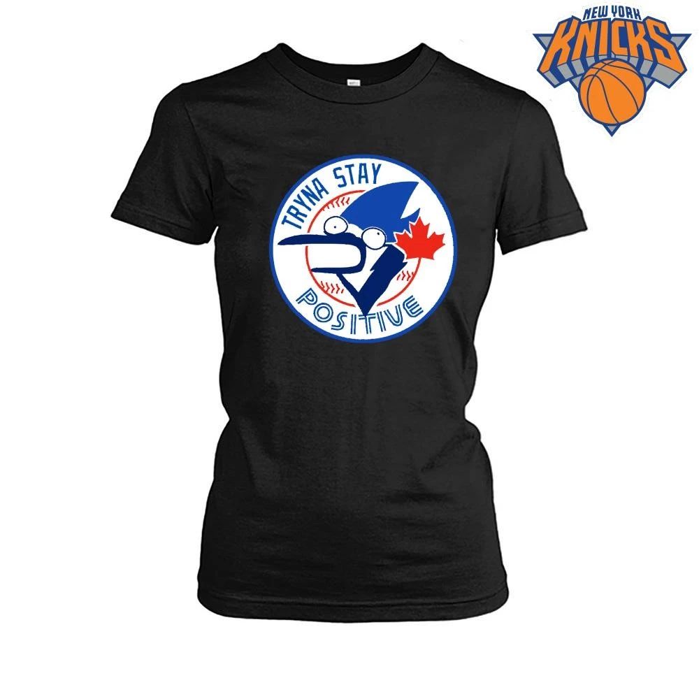 Tryna Stay Positive Mordecai Regular Show Blue Jays Baseball Logo Parody shirt