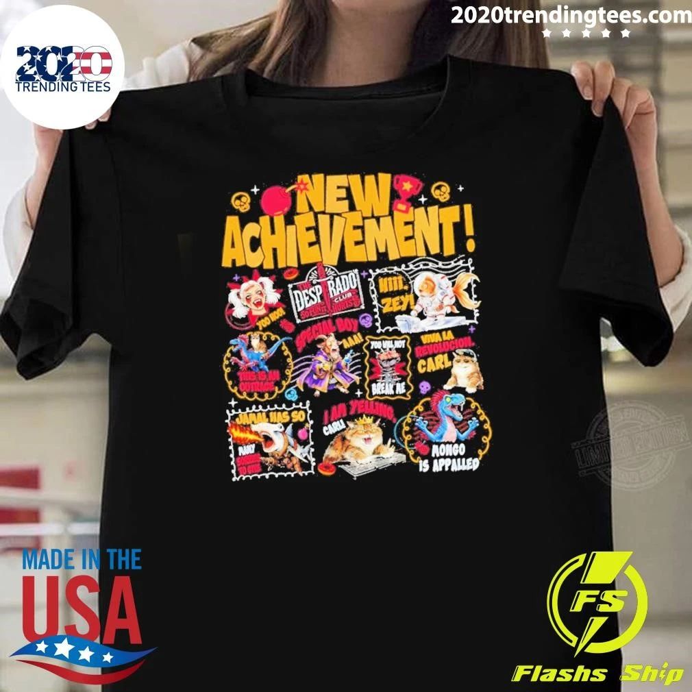 New Achievement Dungeon Crawler Carl The Desperado Club Hi Zey I Am Yelling Carl Shirt