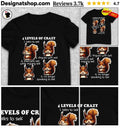Squirrel 4 Levels Of Crazy Talks To Self Argues With Self Shirt