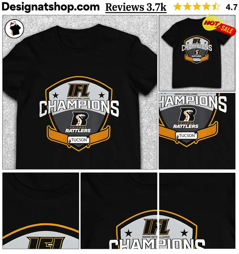 Arizona Rattlers Indoor Football League IFL Champions Tucson Graphic shirt