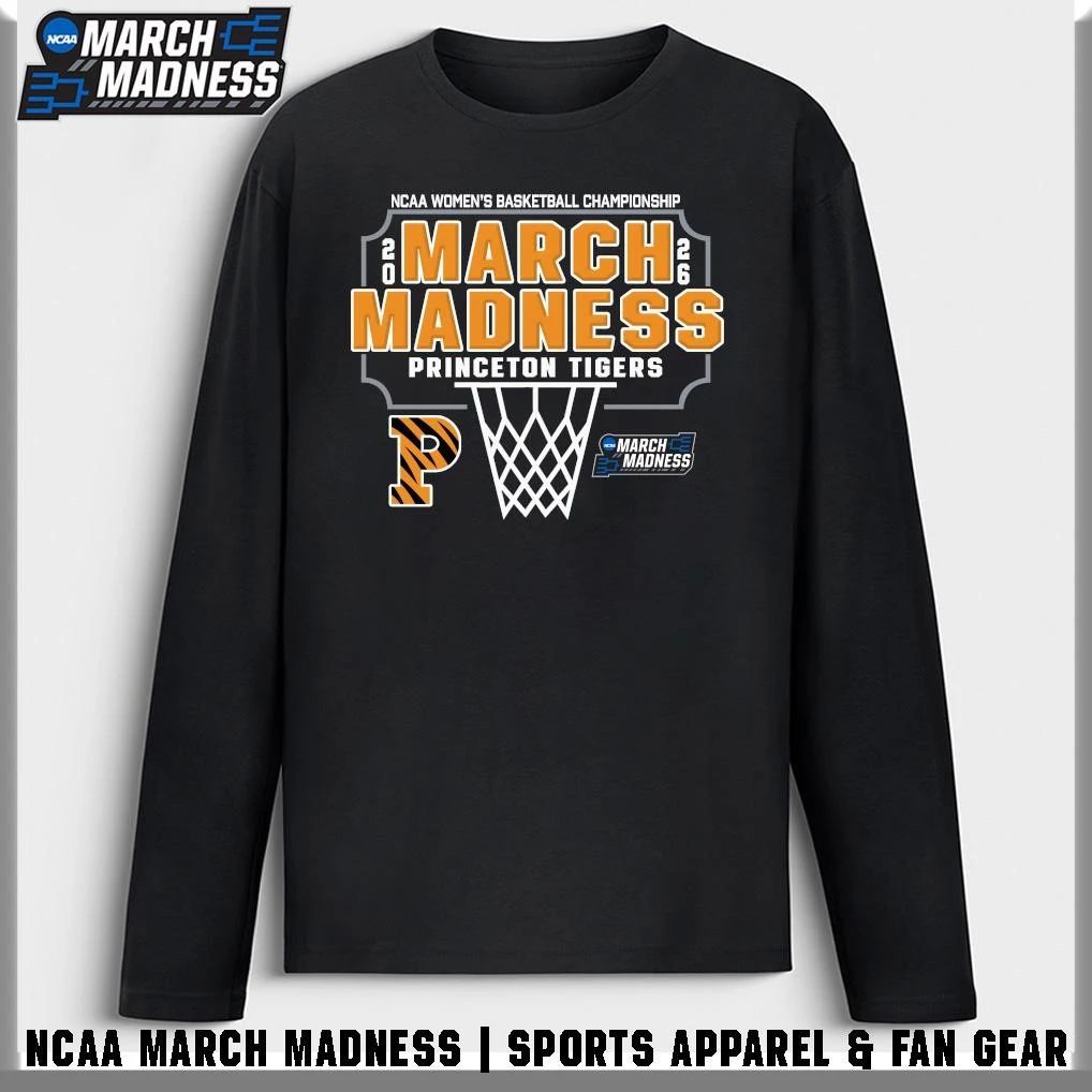 Princeton Tigers 2026 NCAA Women’s Basketball Tournament March Madness T-Shirt