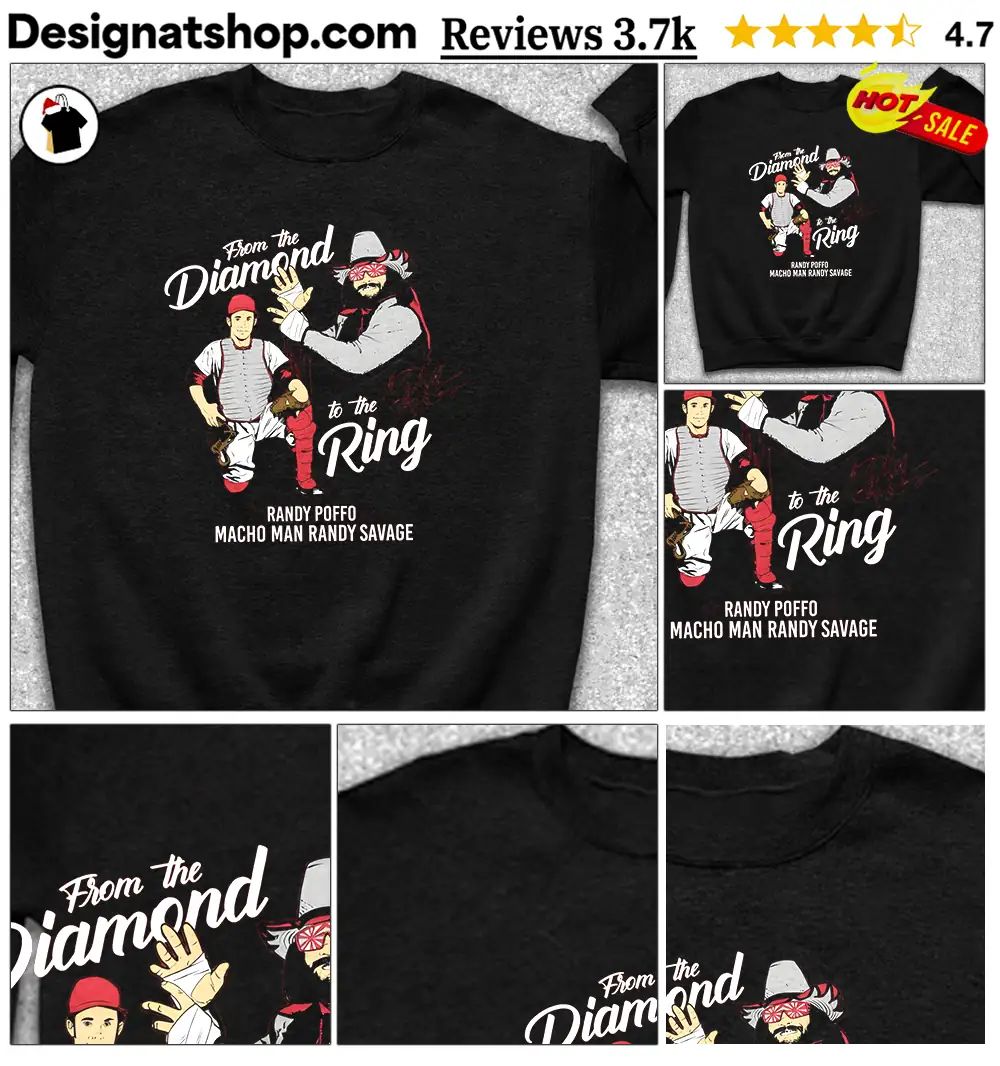 Randy Poffo Macho Man Randy Savage From The Diamond To The Ring signature shirt