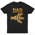 Metal Effect Dad The Man The Myth The Legend Hand Punch - Personalized T Shirt