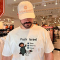Fuck Israel today tomorrow forever shirt