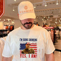 Charlie Hunnam Ed Gein I’m Going Drinking Yes I Am 4th Of July shirt