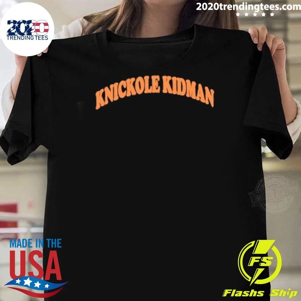 Knickole Kidman Knicks Shirt