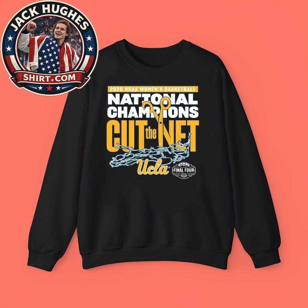 Original UCLA Bruins Final Four 2026 NCAA Women’s Basketball National Champions Cut The Net Shirt