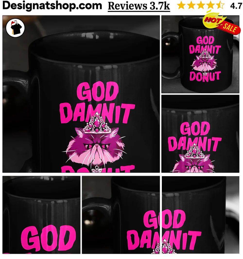 God Damnit Donut cat shirt