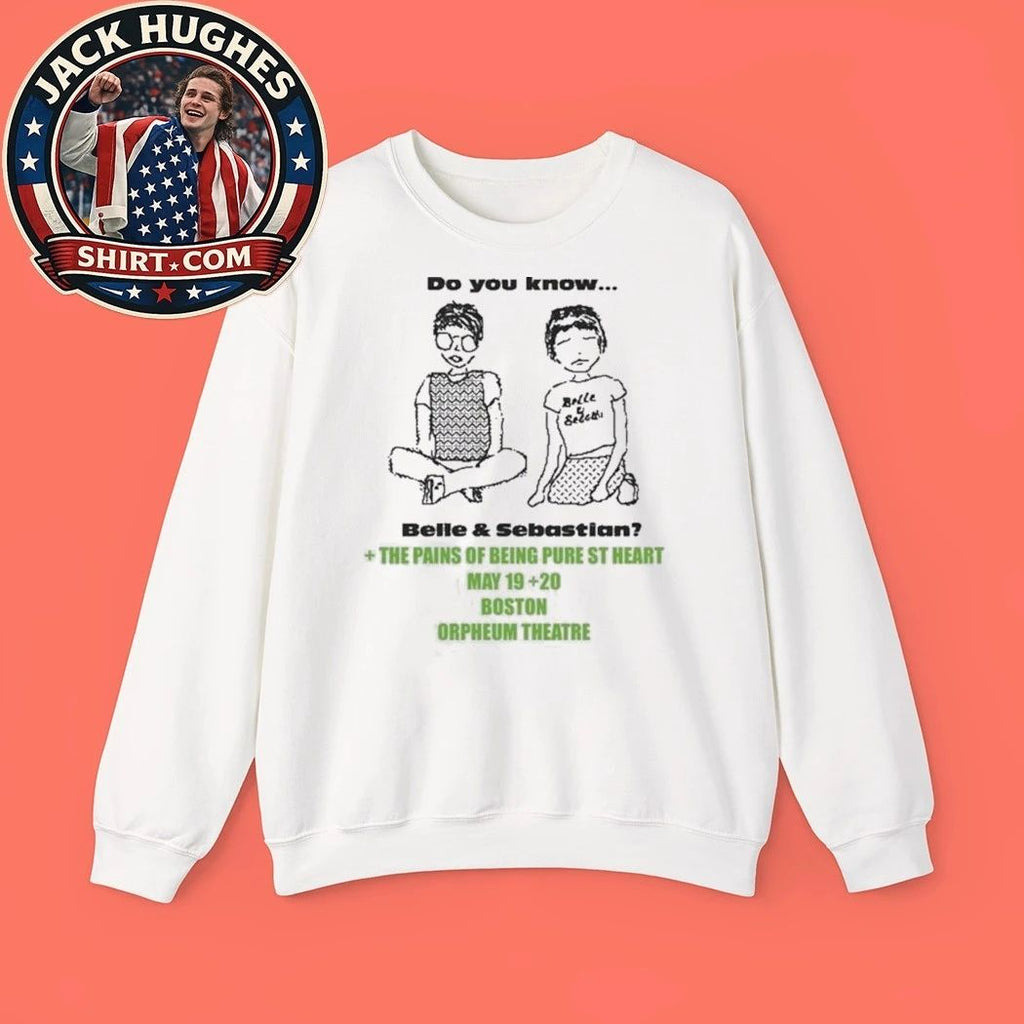 Do You Know Belle and Sebastian Boston Orpheum Theatre May 19th 20th The Pains Of Being Pure At Heart T-Shirts