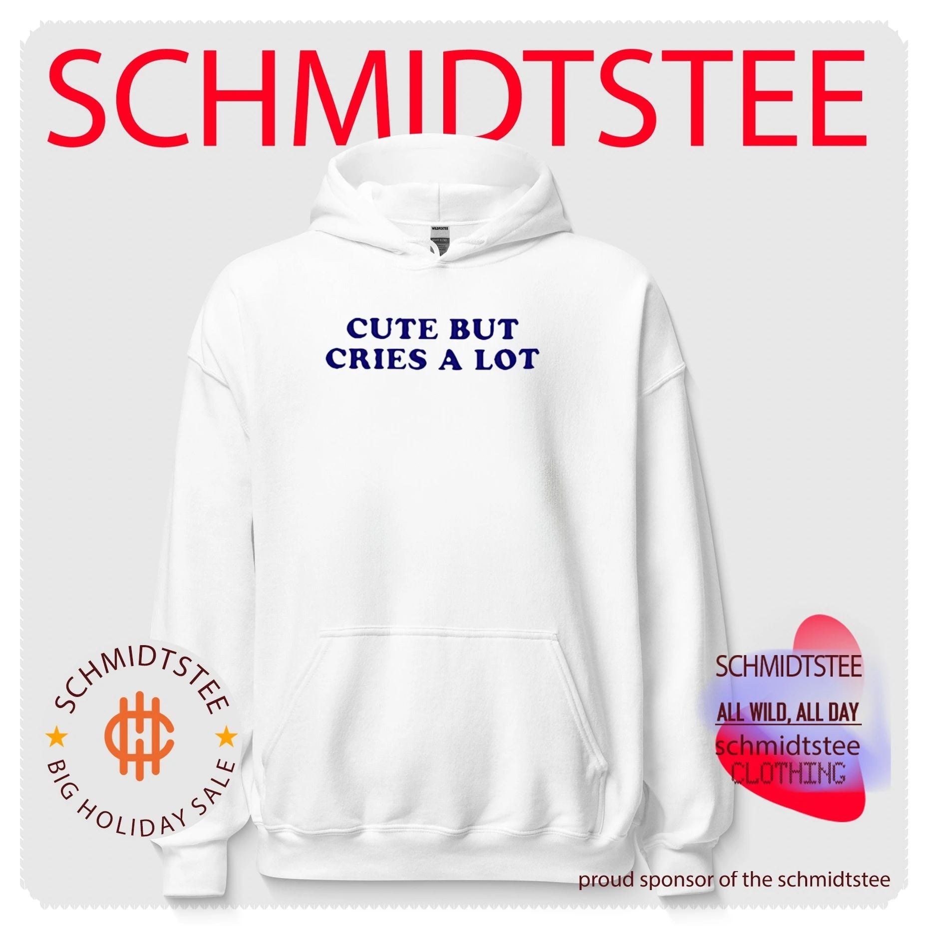 Cute but Cries a Lot funny quote emotional shirt