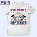 Stars & Stripes & Campfire Nights - Personalized T Shirt