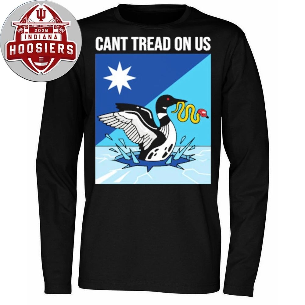 Can’t Tread On Us Minnesota Loon 2026 T-Shirt