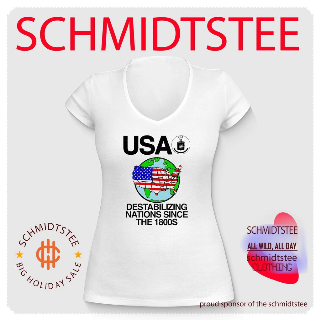 USA Destabilizing Nations Since the 1800s shirt