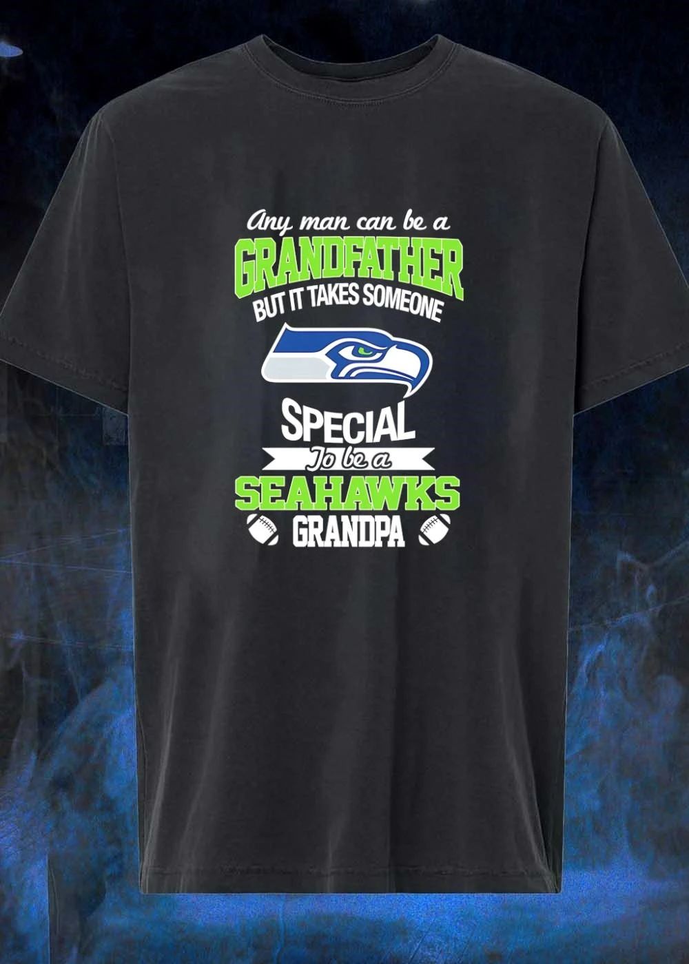 Seahawks Grandfather Apparel Any Man Can Be a Special Seahawks Grandpa shirt