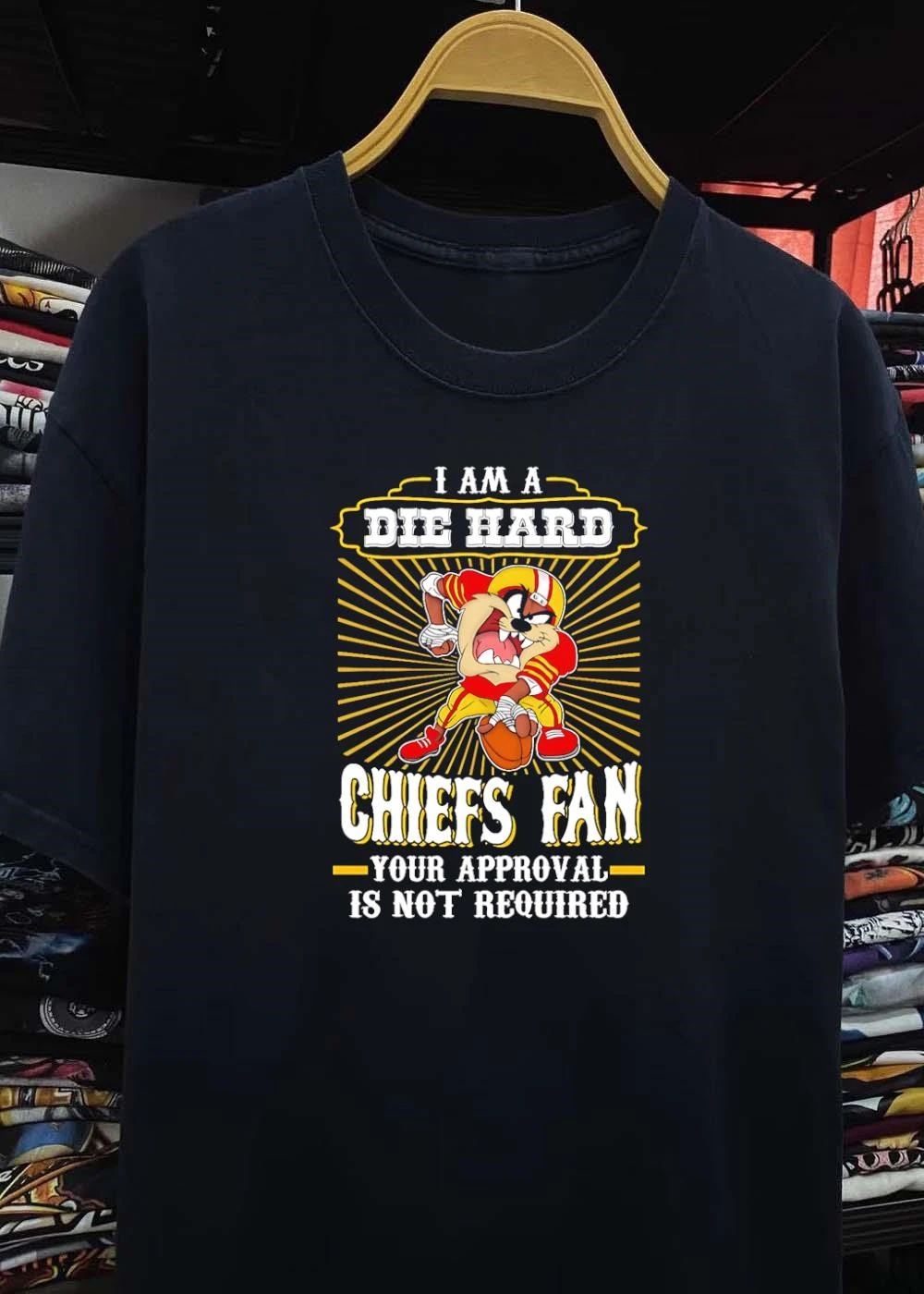 Die Hard Taz Football Your Approval Is Not Required Kansas City Chiefs Shirt