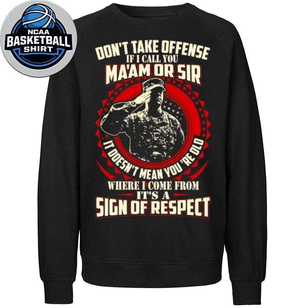 Sign Of Respect Maam Or Sir Military Saluting Soldier Shirt