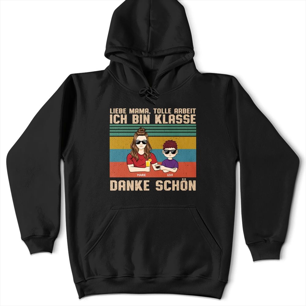 Liebe Mama Tolle Arbeit - Personalisiertes T Shirt