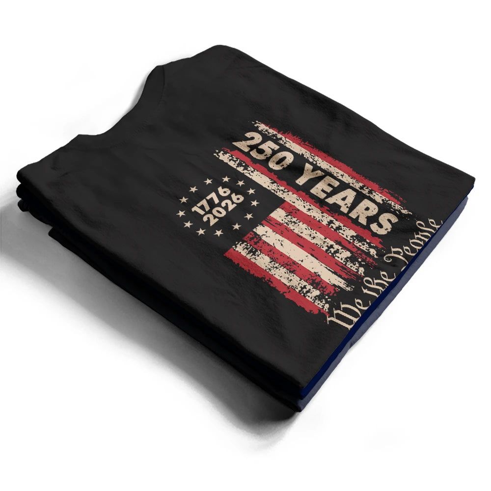 250th Anniversary We The People - T Shirt