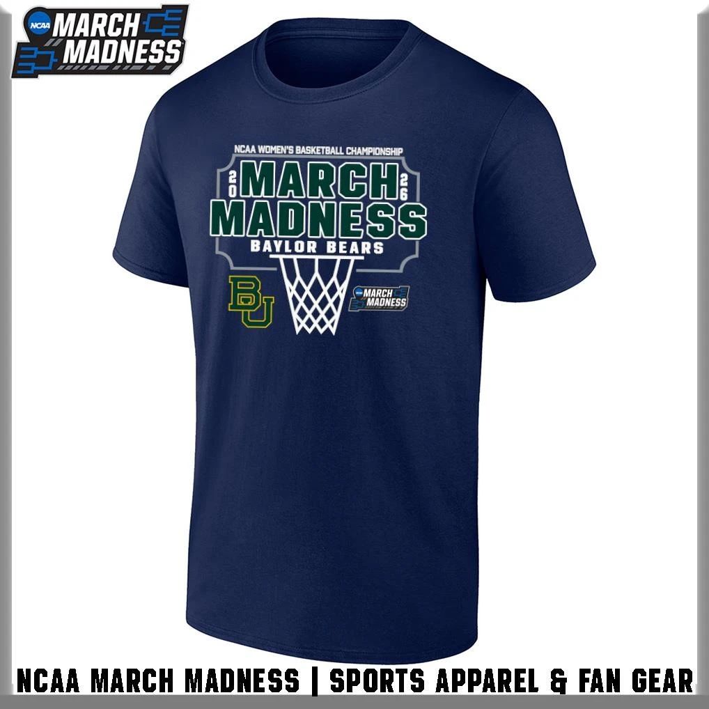 Baylor Bears 2026 NCAA Women’s Basketball Tournament March Madness T-Shirt