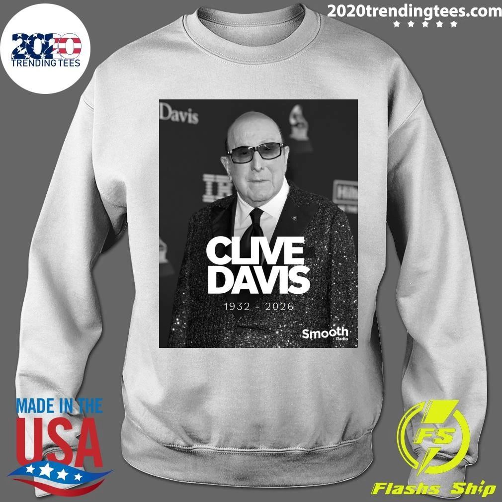 Music Mogul Clive Davis Has Died, Aged 94, 1932-2026 Shirt