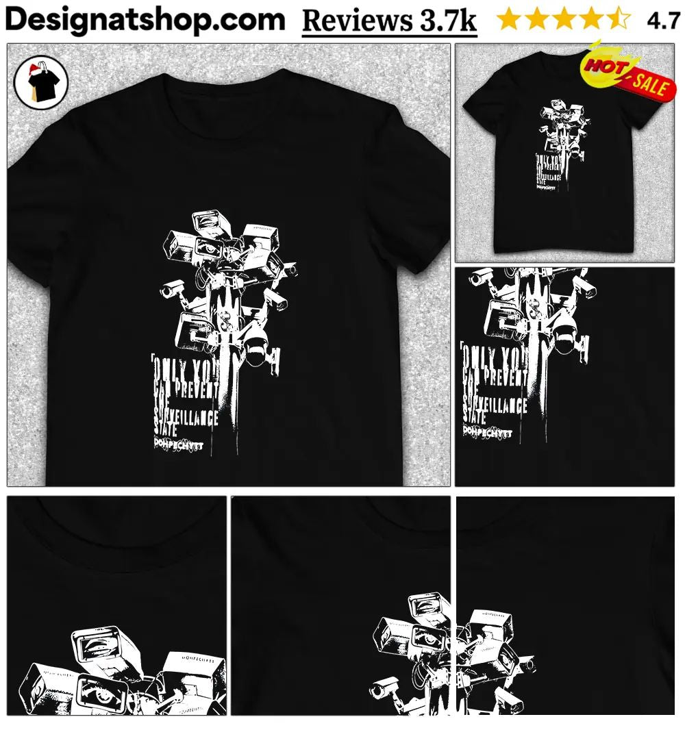 CCTV security camera dystopianonly you can prevent the surveillance state flock camera shirt