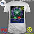 Wimbledon Is The Most Important Grand Slam Of The Year Shirt