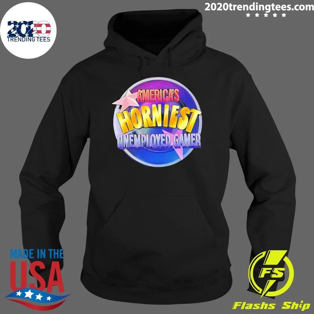 America’s Horniest Unemployed Gamer Shirt