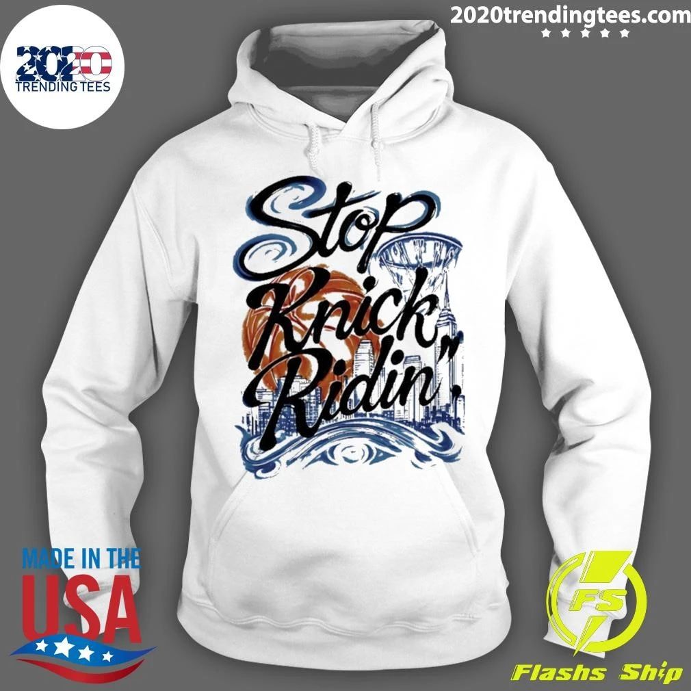 Stop Knick Ridin New York City Skyline T-Shirt