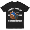 Je Repose Mes Yeux - T-Shirt Personnalisé