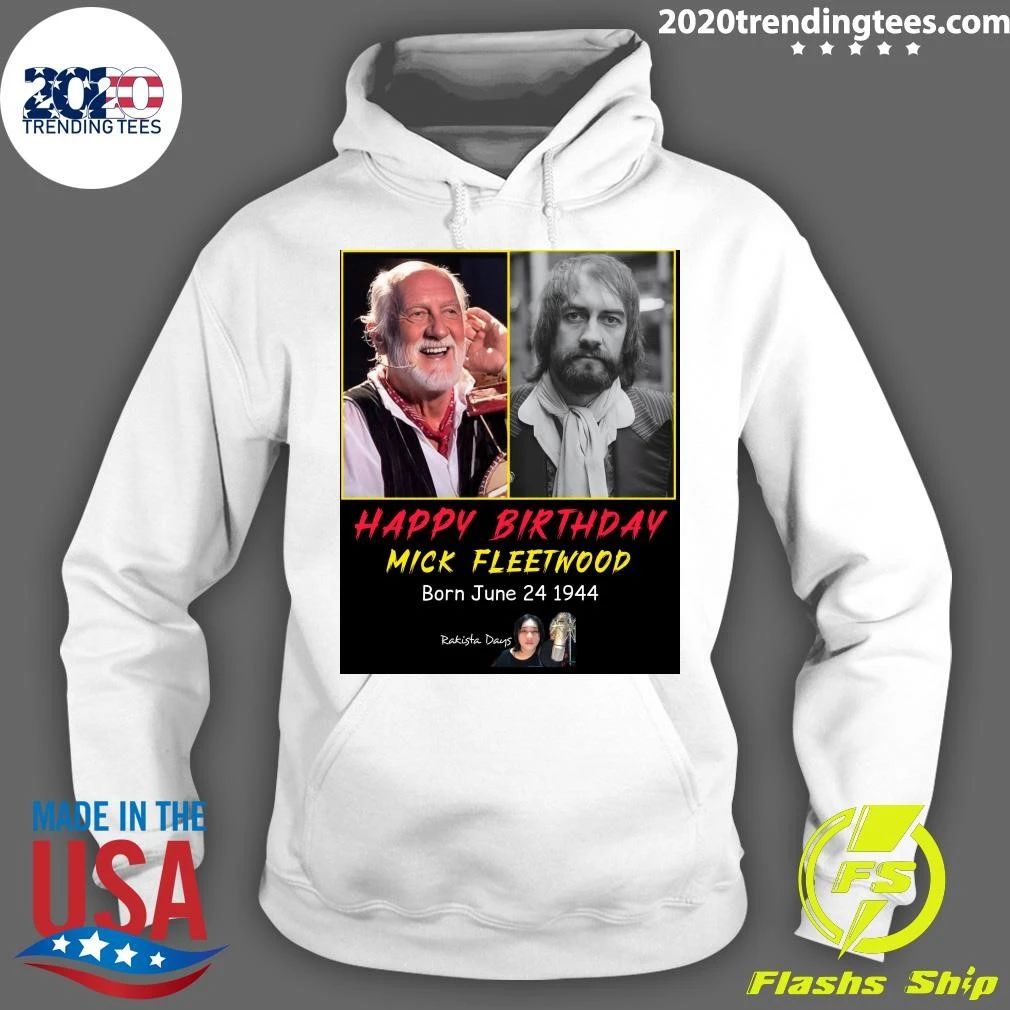 Happy 79th Birthday to Mick Fleetwood Shirt