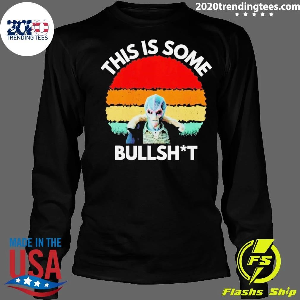 Resident Alien Harry Vanderspeigle This Is Some Bullshit Shirt