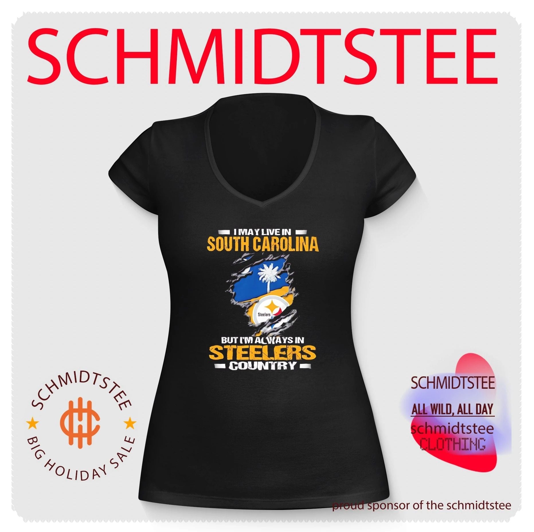 I may live in South Carolina but I’m always in Steelers country shirt